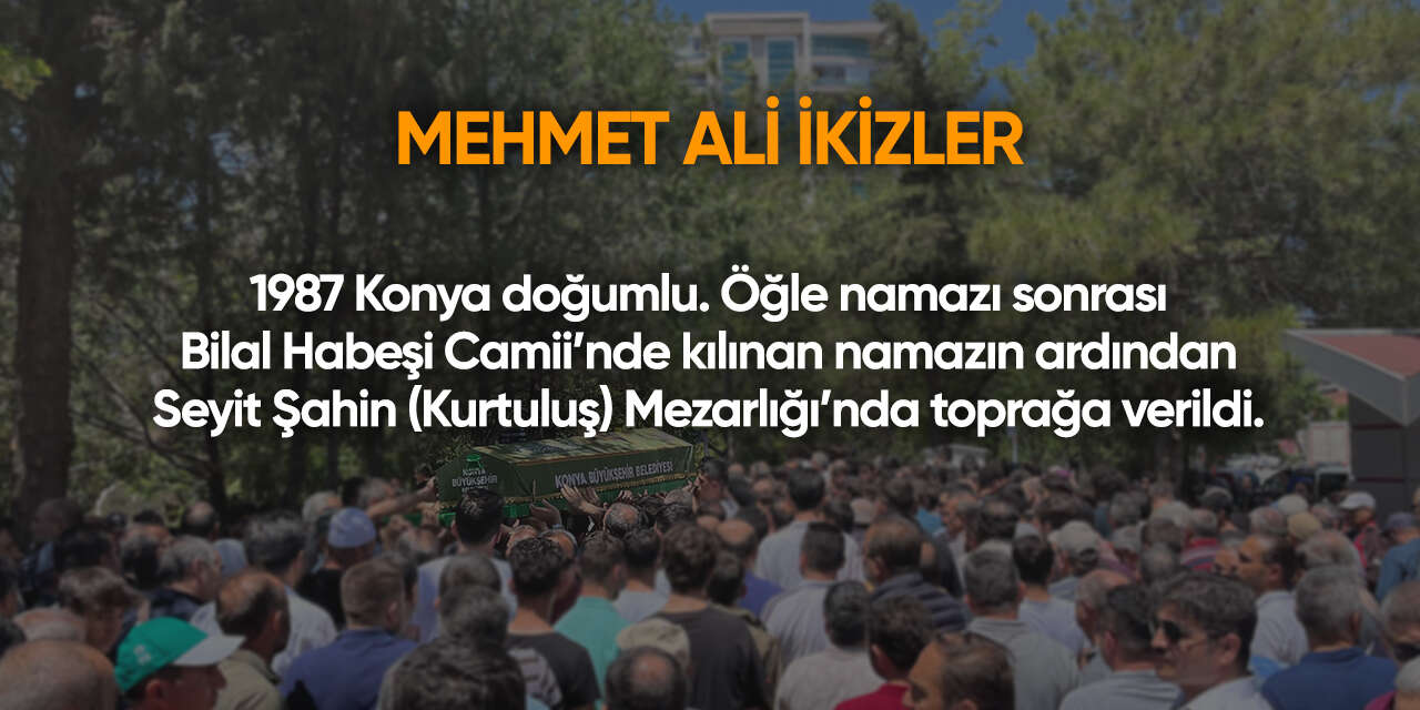 Konya'da bugün vefat edenler | 22 Eylül 2026 6